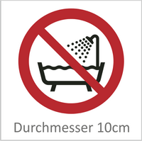 Verbot von Benutzung in Badewanne/Dusche/Waschbecken mit Wasser 10 cm